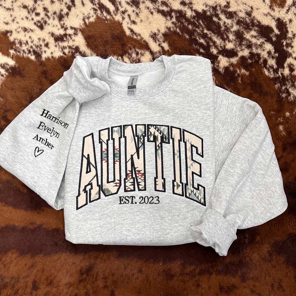 Embroidered Southwestern Aztec AUNTIE Sweatshirt Hoodie Mother's Day Gift for MAMA WIFE AUNTIE GRANDMA