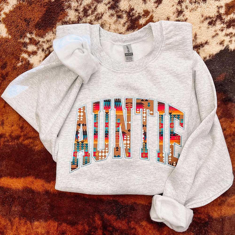 Embroidered Southwestern Aztec AUNTIE Sweatshirt Hoodie Mother's Day Gift for MAMA WIFE AUNTIE GRANDMA