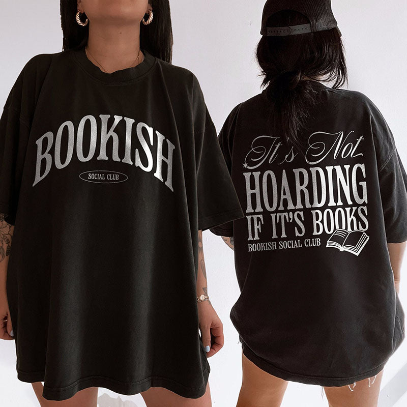 It's Not Hoarding If It's Books Shirt Sweatshirt Oversized Retro Reader Bookish Gift For Book Lover