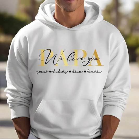 "PAPA we love you" Personalized PAPA Sweatshirt Hoodie with Kid's Names Father's Day Gift