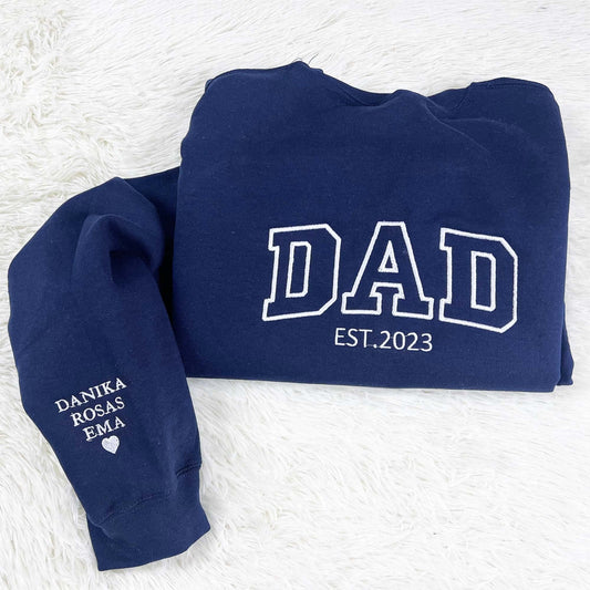 Personalized Embroidered Dad Est Sweatshirt with Kids Name on Sleeve